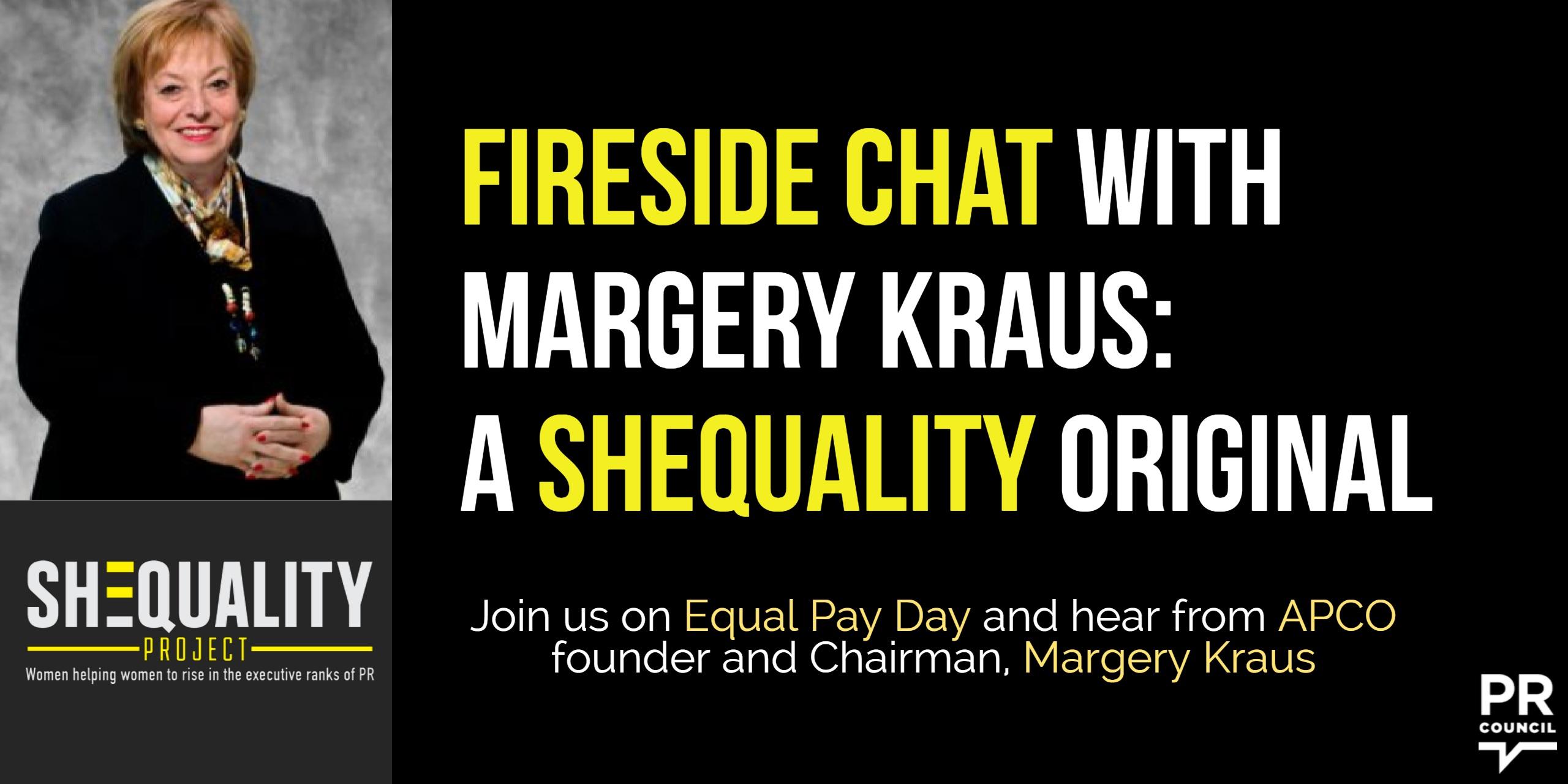 Fireside Chat with Margery Kraus: A SHEQUALITY Original