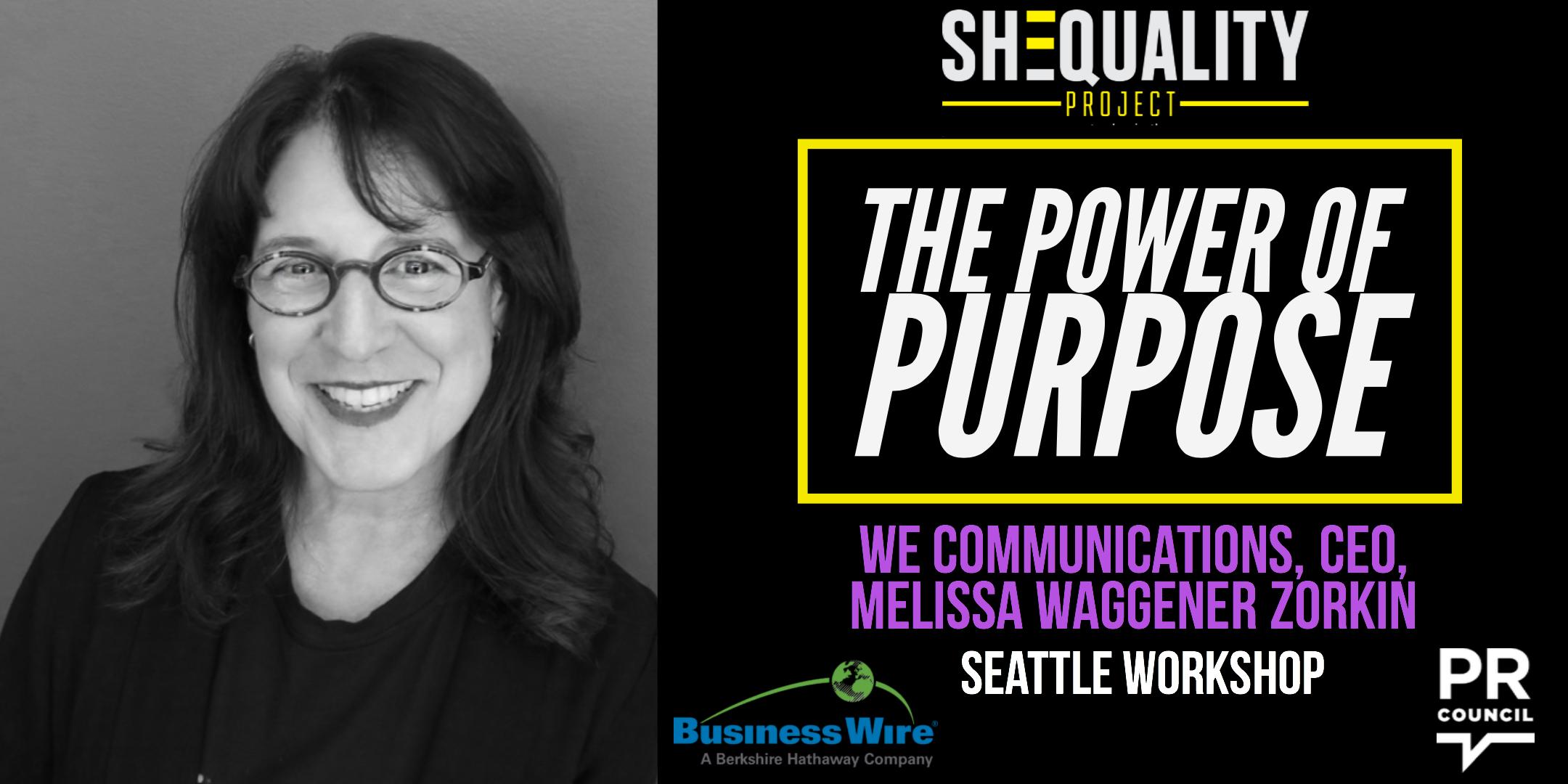 SHEQUALITY Workshop: The Power of Purpose