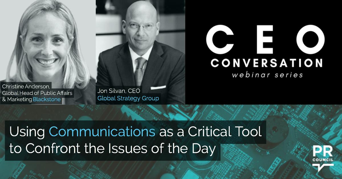 CEO Conversation: Using Communications as a Critical Tool to Confront the Issues of the Day