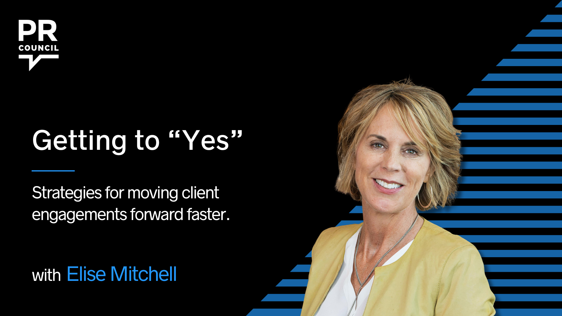 Getting to “Yes”: Strategies for Moving Client Engagements Forward Faster